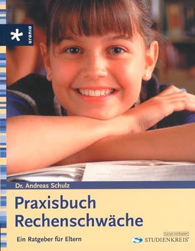 Schulz, A: Praxisbuch RechenschwÃ¤che (9783895557446) by Schulz, Andreas