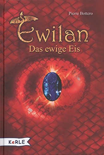 9783895559754: Ewilan - Das ewige Eis