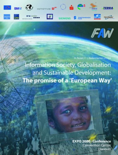 Stock image for Information Society, Globalisation and Sustainable Development: The promise of a European Way for sale by Eulennest Verlag e.K.