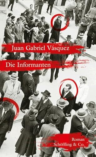 Die Informanten - Vasquez, Juan Gabriel und Susanne Lange