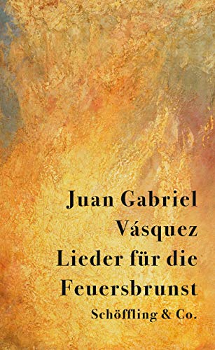 Beispielbild fr Lieder fr die Feuersbrunst. Aus dem Spanischen von Susanne Lange. zum Verkauf von Antiquariat KAMAS