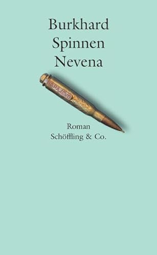 Nevena (9783895610448) by Spinnen, Burkhard