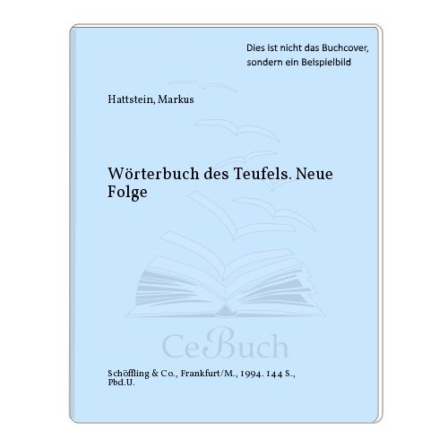 Wörterbuch des Teufels - Neue Folge