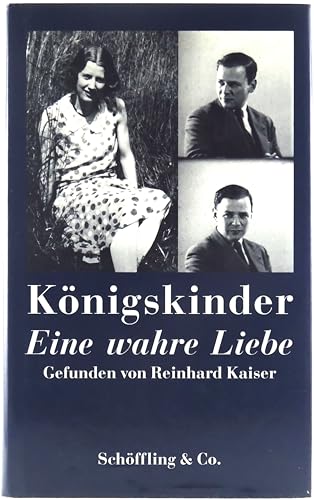 Stock image for Knigskinder: Eine wahre Liebe for sale by Ostmark-Antiquariat Franz Maier