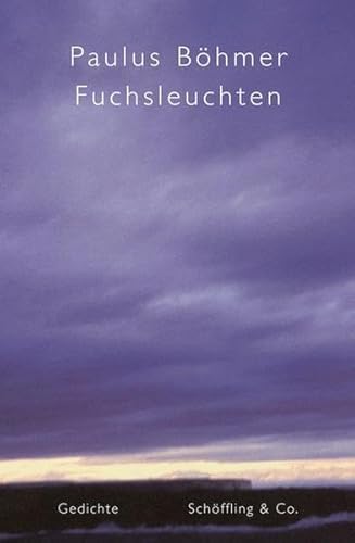 9783895611278: Fuchsleuchten. Gedichte