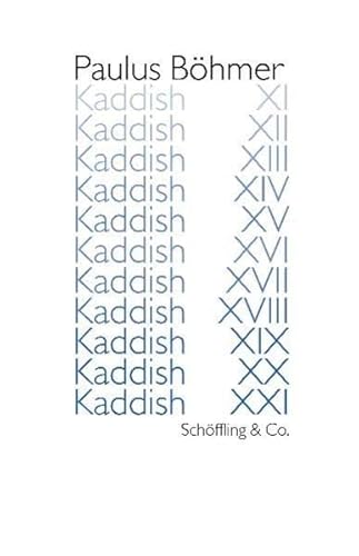9783895611285: Kaddish XI - XXI