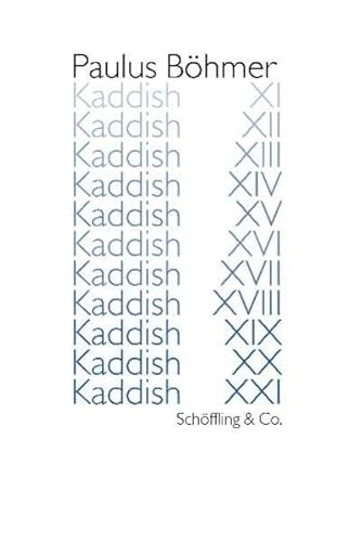 9783895611285: Kaddish XI - XXI