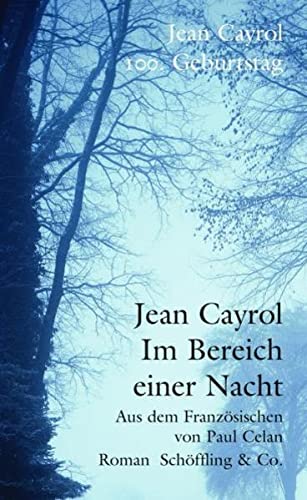 Im Bereich einer Nacht - Jean, Cayrol, (Übersetzer) Paul Celan und (Nachwort) Ursula Hennigfeld