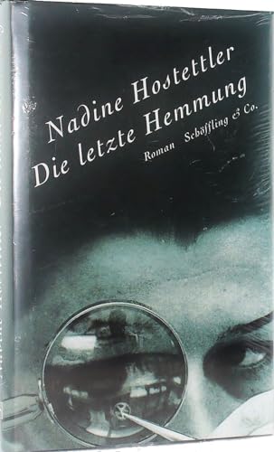 9783895611742: Die letzte Hemmung