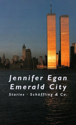 Emerald City - Egan, Jennifer und Sigrid Ruschmeier