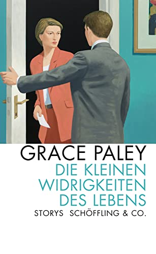 Die kleinen Widrigkeiten des Lebens: Storys (9783895612350) by Paley, Grace