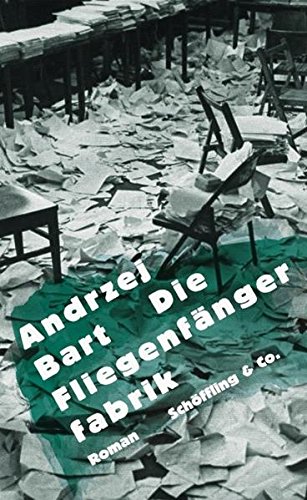 Die Fliegenfängerfabrik - Andrzej Bart, Albrecht Lempp (Übersetzer)