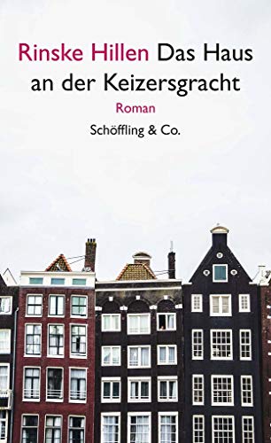 9783895613678: Das Haus an der Keizersgracht: Roman