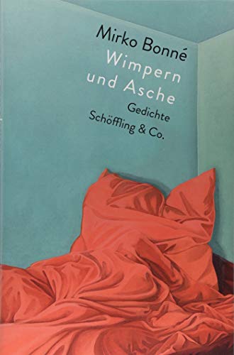 9783895614095: Wimpern und Asche: Gedichte