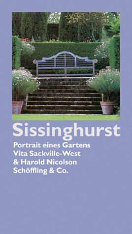 Stock image for Sissinghurst: Portrt eines Gartens for sale by medimops