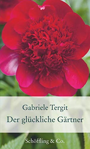 Imagen de archivo de Der glckliche Grtner -Language: german a la venta por GreatBookPrices