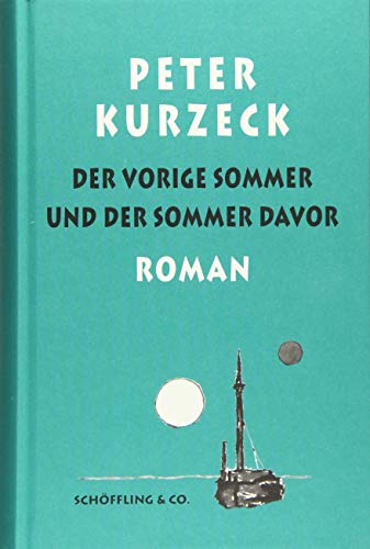 9783895616921: Der vorige Sommer und der Sommer davor: 7