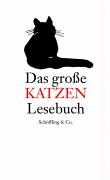 Stock image for Das groe Katzen Lesebuch for sale by Hylaila - Online-Antiquariat