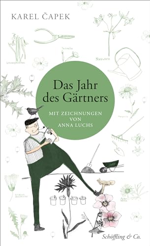Imagen de archivo de Das Jahr des Grtners: Mit Zeichnungen von Anna Luchs a la venta por medimops