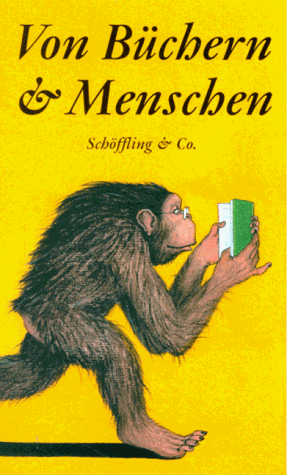 Stock image for Von Bchern und Menschen for sale by Versandantiquariat Felix Mcke