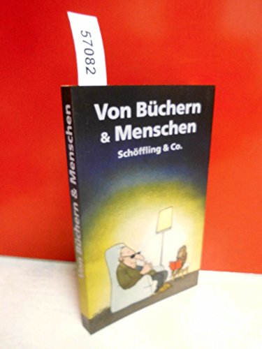 Beispielbild fr Von Bchern & Menschen zum Verkauf von Thomas Dring - Verkauf von Bchern