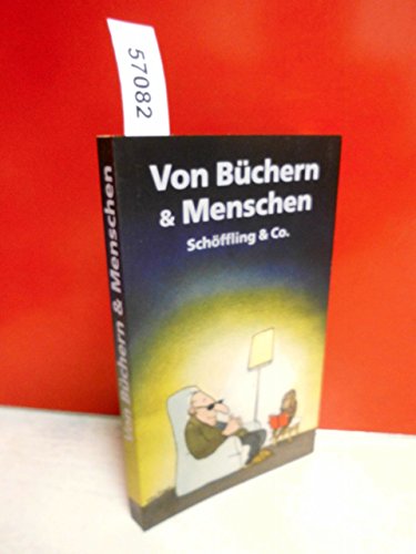 Stock image for Von Bchern & Menschen for sale by Thomas Dring - Verkauf von Bchern