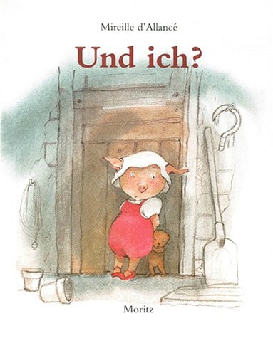 Beispielbild fr Children's Storybooks in Hardback: Und Ich? zum Verkauf von WorldofBooks