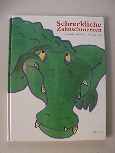 9783895651014: Schreckliche Zahnschmerzen