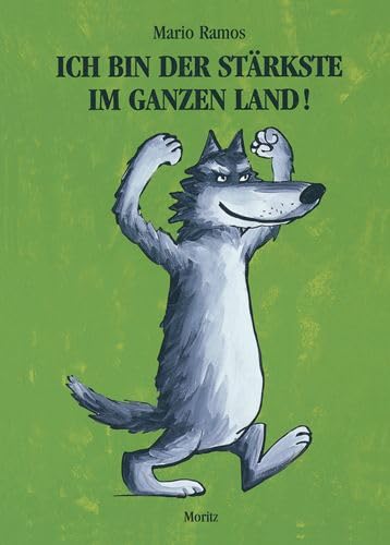 9783895651366: Ich bin der Strkste im ganzen Land!