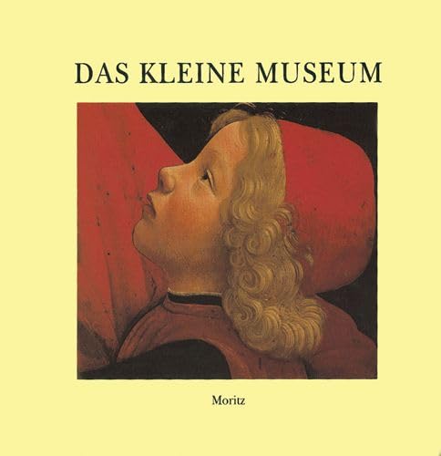 Stock image for Das kleine Museum / 149 Begriffe und 149 Ausschnitte aus den Gemlden groer Meister for sale by Louis Tinner Bookshop