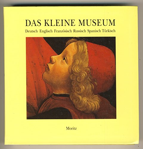 Stock image for Das kleine Museum: Ausgabe in sechs Sprachen for sale by medimops
