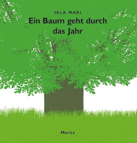 Beispielbild fr Ein Baum geht durch das Jahr -Language: german zum Verkauf von GreatBookPrices