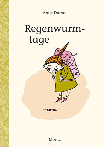 Regenwurmtage - Damm, Antje und Antje Damm