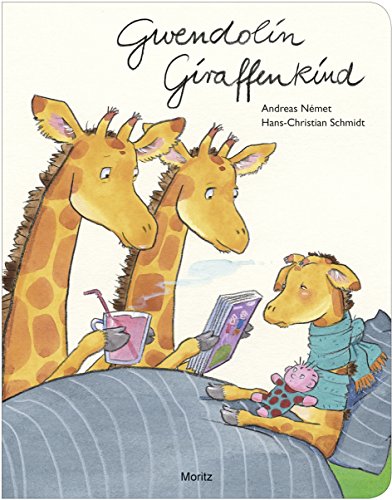 Beispielbild fr Gwendolin Giraffenkind -Language: german zum Verkauf von GreatBookPrices