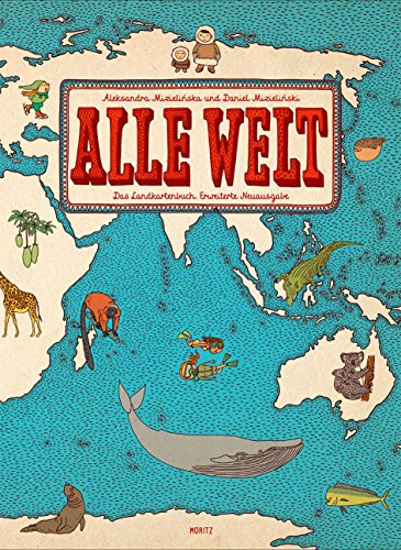 Stock image for Alle Welt: Das Landkartenbuch. Erweiterte Neuausgabe for sale by medimops