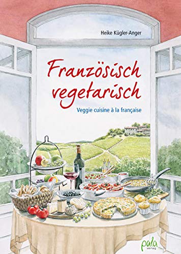 Beispielbild fr Franzsisch vegetarisch -Language: german zum Verkauf von GreatBookPrices