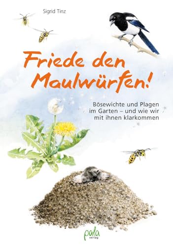 Stock image for Friede den Maulwrfen! -Language: german for sale by GreatBookPrices