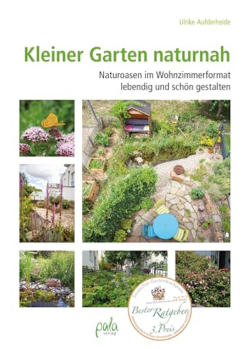 Beispielbild fr Kleiner Garten naturnah: Naturoasen im Wohnzimmerformat lebendig und schn gestalten zum Verkauf von medimops