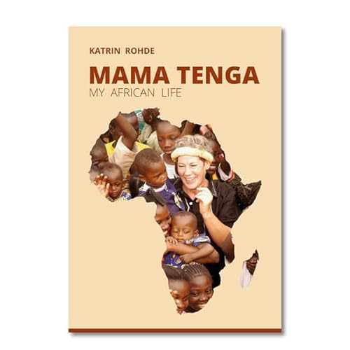 Beispielbild fr Mama Tenga: My African Life zum Verkauf von medimops