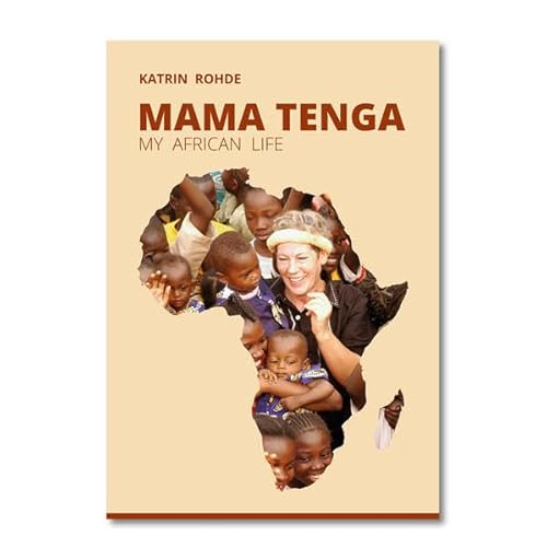 Imagen de archivo de Mama Tenga: My African Life a la venta por medimops