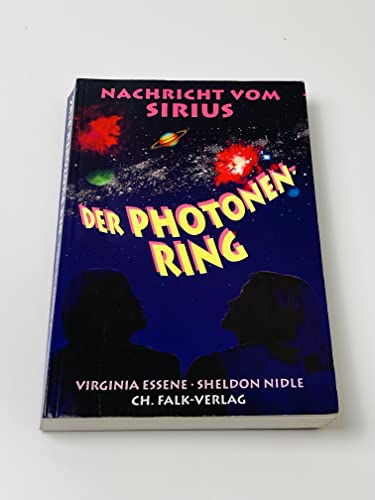 Beispielbild fr Der Photonenring. Nachricht von Sirius zum Verkauf von Buchkontor Zossen