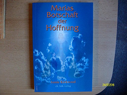 Stock image for Marias Botschaft der Hoffnung for sale by medimops