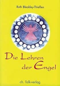 Beispielbild fr Die Lehren der Engel. [Aus dem Engl. von Anna-C. Rassmann] zum Verkauf von Hbner Einzelunternehmen