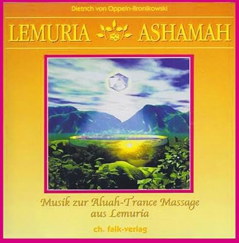 Beispielbild fr Lemuria Ashamah. CD: Musik zur Aluah-Trance-Massage aus Lemuria zum Verkauf von medimops