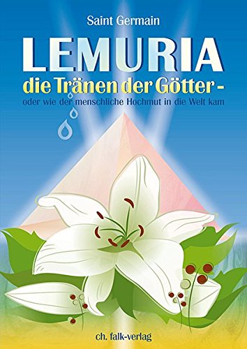 Beispielbild fr Lemuria - die Trnen der Gtter -Language: german zum Verkauf von GreatBookPrices