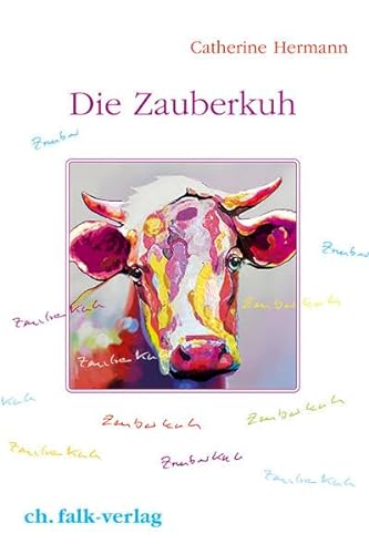Stock image for Die Zauberkuh for sale by medimops