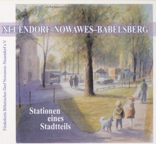 Neuendorf - Nowawes - Babelsberg: Stationen eines Stadtteils (ISBN 9783161485657)