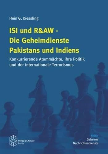 9783895747700: ISI und R&AW - Die Geheimdienste Pakistans und Indiens