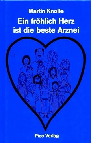 Immagine dell'editore per Ein fr�hlich Herz ist die beste Arznei venduto da medimops