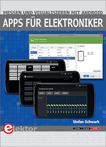 Stock image for Apps fr Elektroniker: Messen und Visualisieren mit Android for sale by medimops